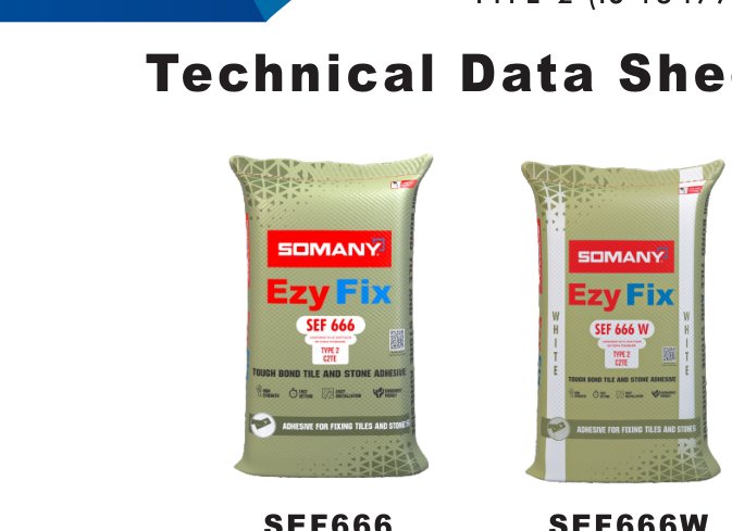 Somany Ezy Fix SEF-666 and SEF-666W adhesive bags